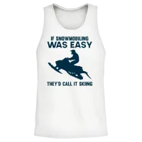 Funny Snowmobiling Sayings Snowmobile Ride Unisex Tank Top - White – 2