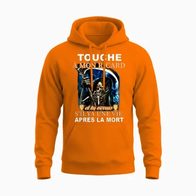 Touch My Ricard and You'll See if There's a Life After the T-Shirt, Black, S Unisex Hoodie - Safety Orange