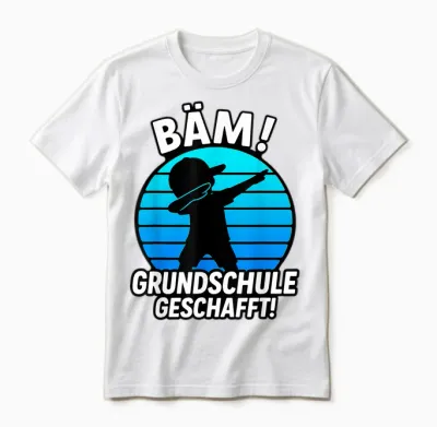Bäm Grundschule Geschafft Grundschule Abschluss 2026 Unisex T-Shirt - White