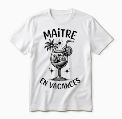 Maitre En Vacances | Cadeau Pour Maitre D'école Unisex T-Shirt - White