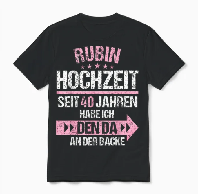 40 Jahre Verheiratet Rubin Hochzeit 40.hochzeitstag Unisex T-Shirt in Black