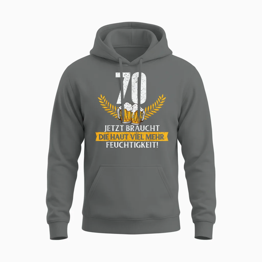 Lustig Witz Haut Feuchtigkeit 70 Jahre Geburtstag Birthday Unisex Hoodie in Graphite Heather