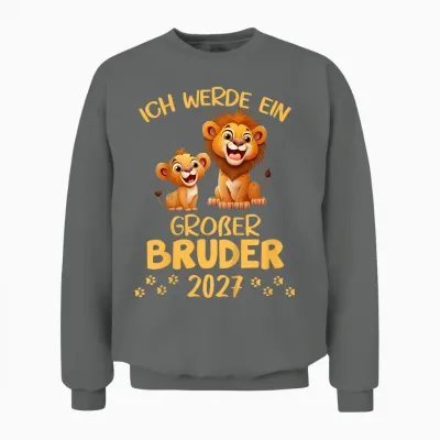 Kinder Ich Werde Ein Großer Bruder 2027 Löwen Geschwister Geburt Unisex Sweatshirt - Graphite Heather