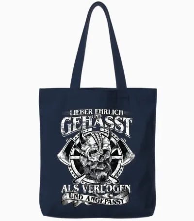 Lieber Ehrlich Und Gehasst Als Verlogen Und Angepasst Tote Bags - Navy