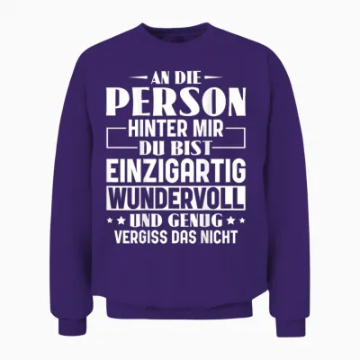 An Die Person Hinter Mir Liebe Person Hinter Mir Unisex Sweatshirt - Purple