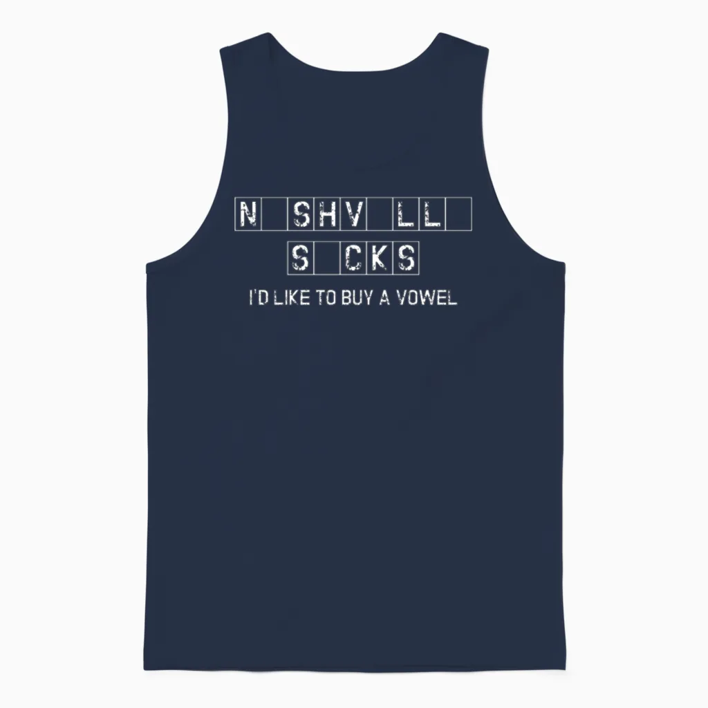 Nashville Sucks Buy a Vowel Country Music Unisex Tank Top in Navy