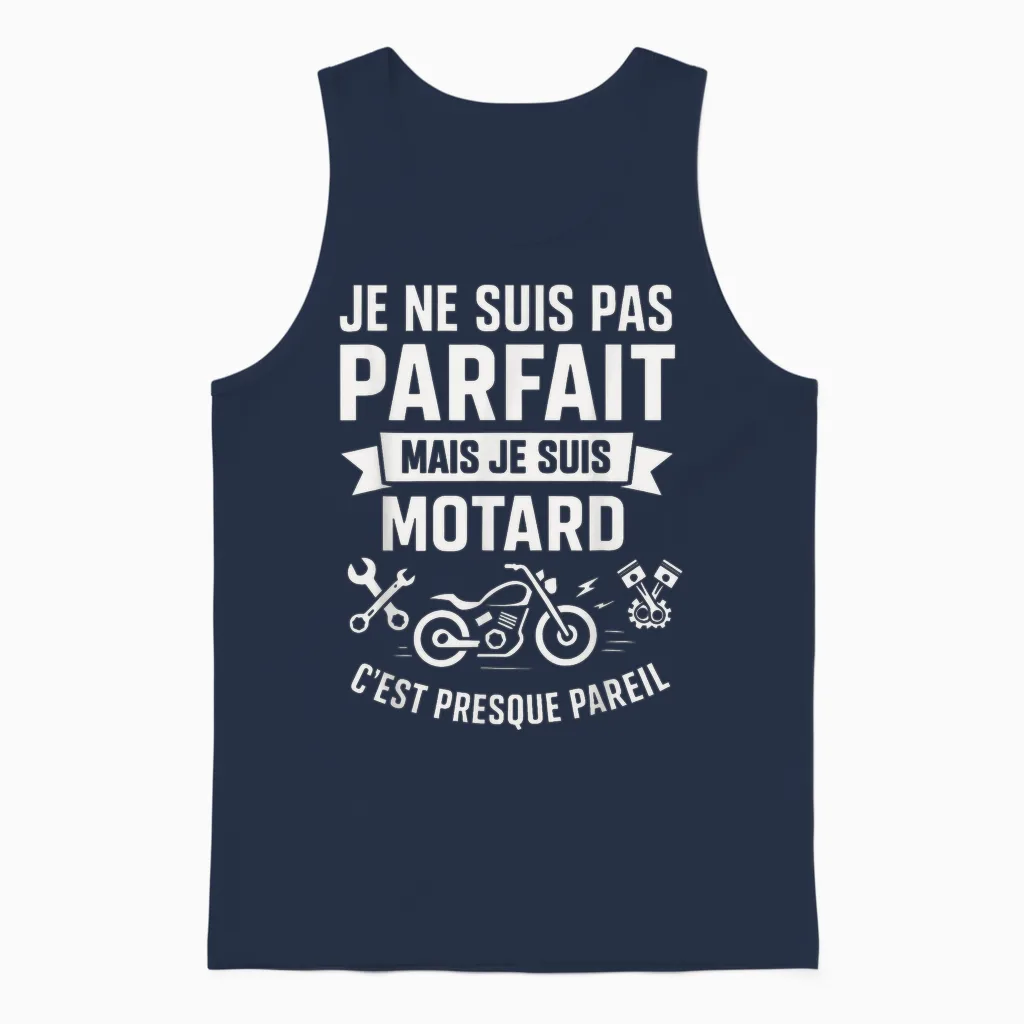 Je Ne Suis Pas Parfait Mais Je Suis Motard Drôle Moto Idée Unisex Tank Top in Navy