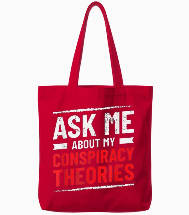 Komisch Fragen Sie Mich Nach Meinen Verschwörungstheorien Tote Bags in Red