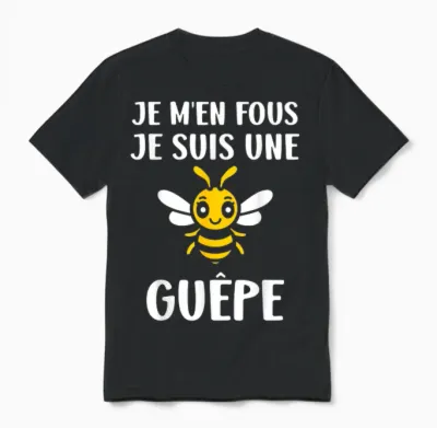 Insecte Petite Guêpe Humour Je M'en Fous Je Suis Une Guêpe Unisex T-Shirt - Black