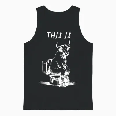 This Is Bullsht Funny Cow Toilet Humorous Design Men Women Unisex Tank Top - Black
