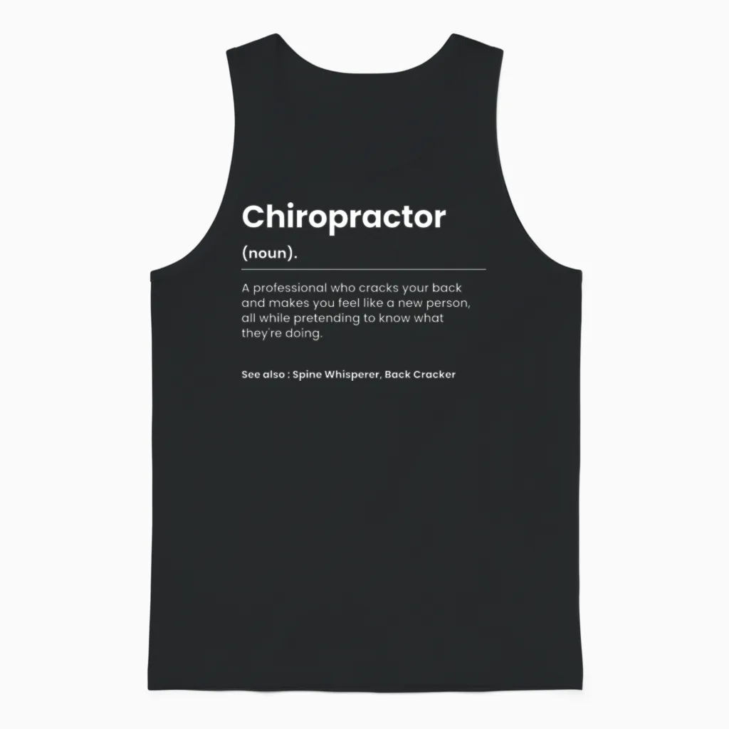 Funny Chiropractor Unisex Tank Top in Black