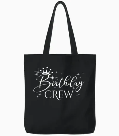 Birthday Crew Frauen Und Mädchen, Gruppe Passende Geburtstagsparty Tote Bags - Black