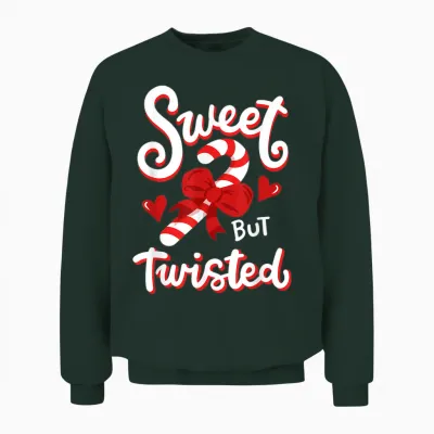 Sweet but Twisted Funny Christmas Candy Cane Xmas Holiday Unisex Sweatshirt - Forest