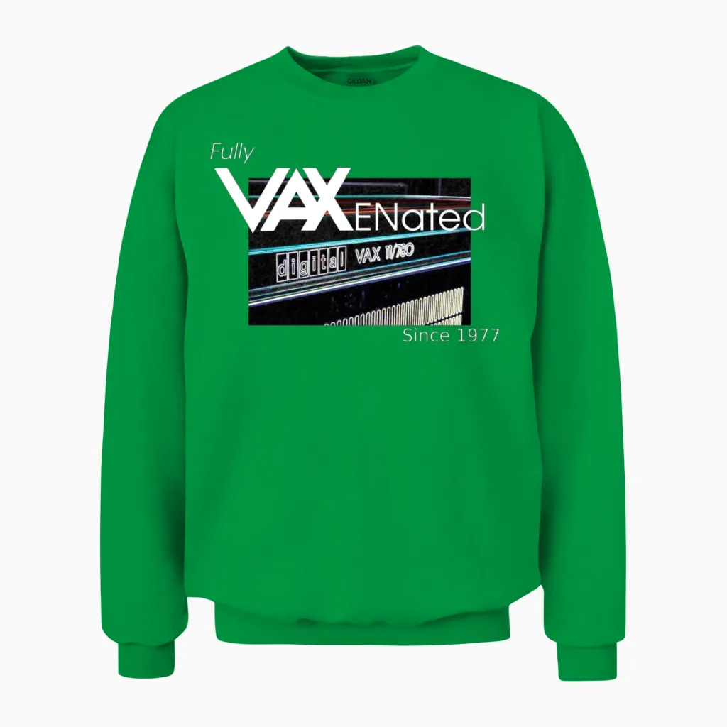 Fully Vaxenated Since 1977 Unisex Sweatshirt in Irish Green