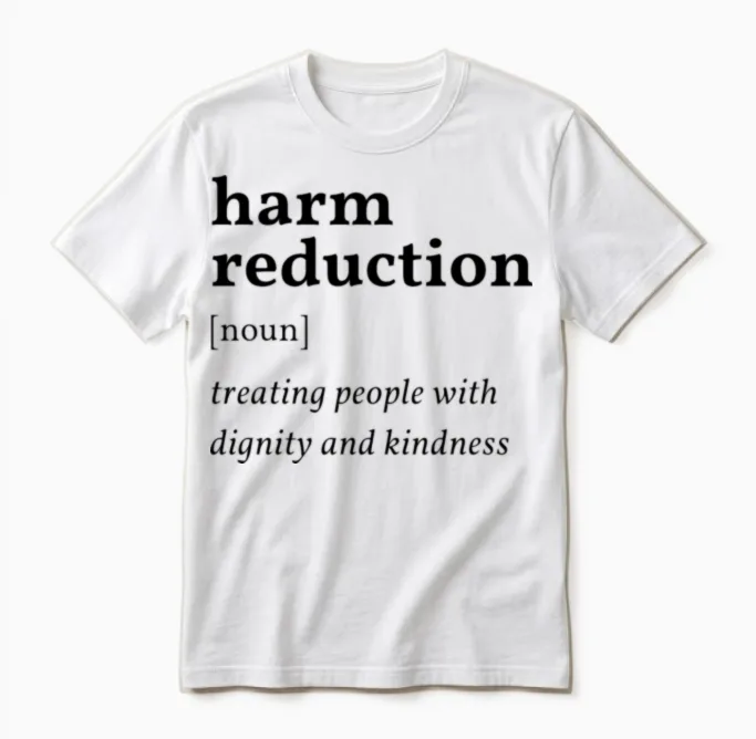 Harm Reduction Definition - Public Health Quote Unisex T-Shirt in White