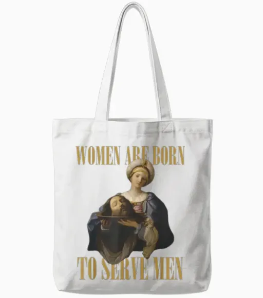 Women Are Born to Serve Men Funny Boss Girl Motivation T-Shirt, Black, S Tote Bags in White