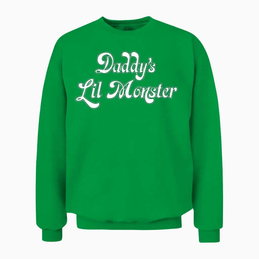 Daddy S Lil Monster Dad Unisex Sweatshirt in Irish Green