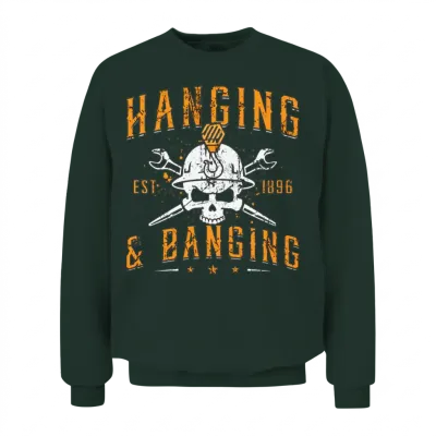 Ironworker Hanging & Banging Welding Ironworkers Unisex Sweatshirt - Forest