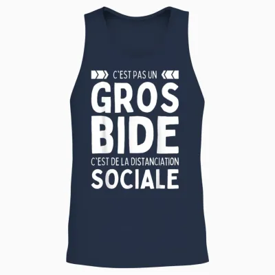 Humour J'ai Pas Gros Bide Homme Femme Anti Sociale Distance Unisex Tank Top - Navy