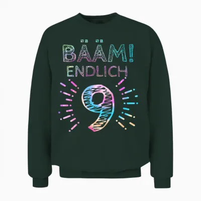 Girls' T-Shirt with German Text "kinder Bääm! Endlich 9 Jahre 9th Birthday" [german Language], Black Unisex Sweatshirt - Forest