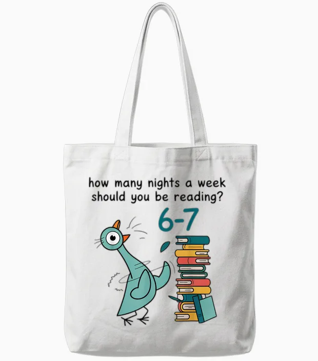 How Many Nights a Week Should You Be Reading 6-7 Tote Bags in White