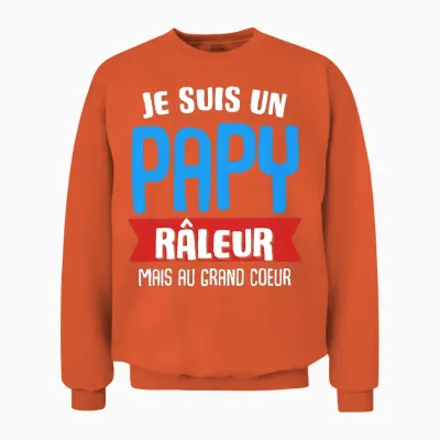Humour Papy Je Suis Un Papy Raleur Fête Des Pères Famille T-Shirt Haut De Gamme Unisex Sweatshirt - Orange