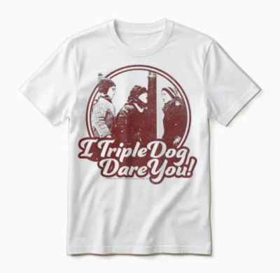 A Christmas Story I Triple Dog Dare You Unisex T-Shirt - White