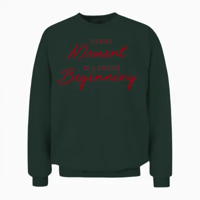 Valentine Quotes Unisex Sweatshirt - Forest