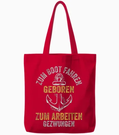 T-Shirt with German Text "kapitän Funny to Boat Driving Geboren" Tote Bags - Red