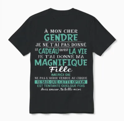 To My Dear Son-In-Law I Did Not Give You the Gift That Is Unisex T-Shirt - Black