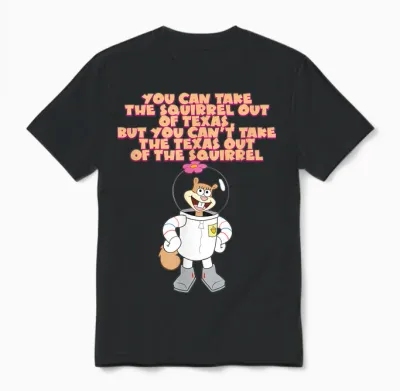 Sandy Cheeks - Take the Squirrel Out of Texas Unisex T-Shirt - Black