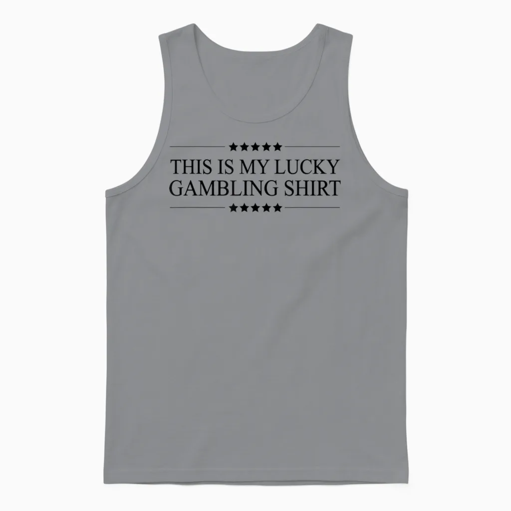This Is My Lucky Gambling Shirt | Funny Gambler Gift - Unisex Tank Top in Sport Grey