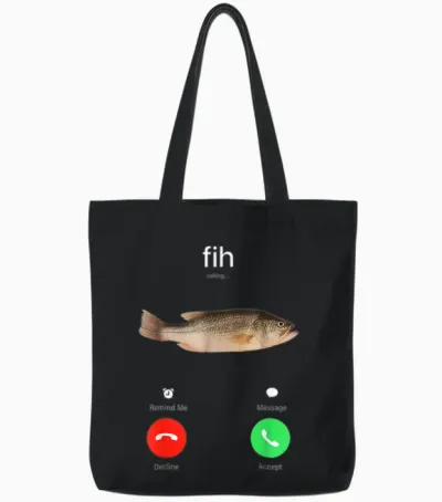 Fih Calling Remind Me Message Decline Accept Phone Call Fish Tote Bags - Black