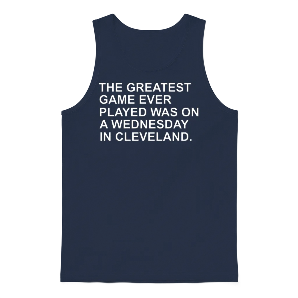 The Greatest Game Ever Was in Cleveland Unisex Tank Top - Navy