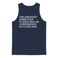 The Greatest Game Ever Was in Cleveland Unisex Tank Top - Navy – 1