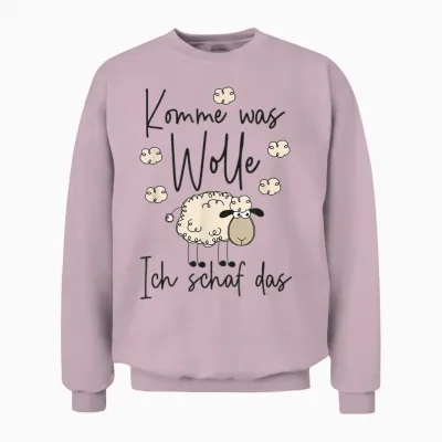 Handarbeit Stricken Häkeln - Komme Was Wolle Ich Schaf Das Unisex Sweatshirt - Light Pink