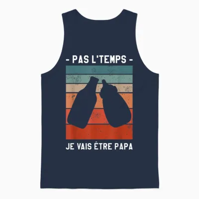 Pas L'temps I'm Going to Be Dad Soon T-Shirt, Black, S Unisex Tank Top - Navy