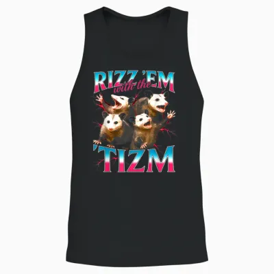 Lustiges Meme Mit Der Autistischen Opossum-Grafik Von Rizz Em with the Tism Unisex Tank Top - Black