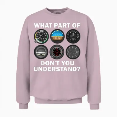 Funny Pilot Art Men Women Aviation Airline Pilot Instruments T-Shirt Small Unisex Sweatshirt - Light Pink
