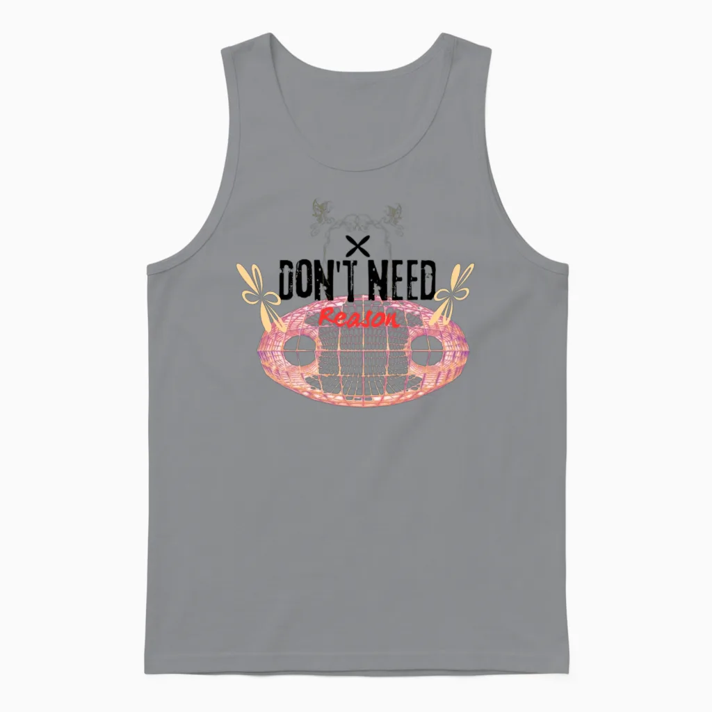 Don't Need Reason Unisex Tank Top in Sport Grey