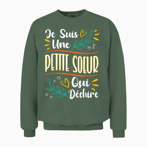 Petite Soeur Qui Déchire Gift Little Sister Birthday T-Shirt, Black, S Unisex Sweatshirt in Military Green