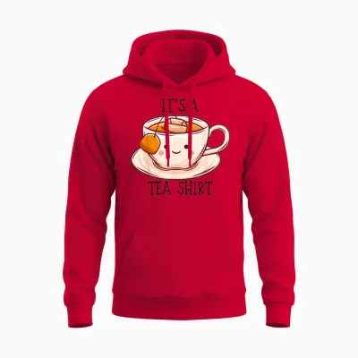 Niedliches Kawaii It's a Tea Shirt Lustiges Geschenk Teeliebhaber Männer Frauen Unisex Hoodie - Red
