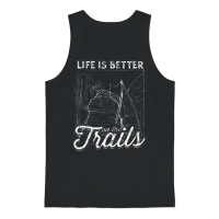 Life Is Better on the Trails - Hiking Unisex Tank Top - Black – 1