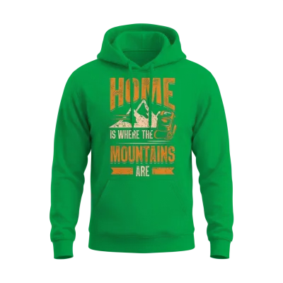 Home Is Where the Mountains Are Hiking Unisex Hoodie - Irish Green