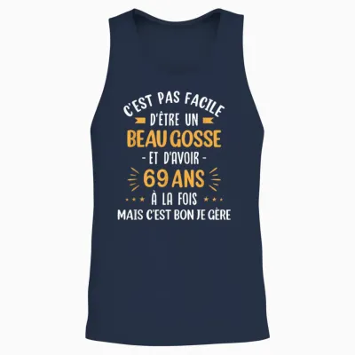 Funny Gift Idea Man 69 Years Birthday Party Beau Gosse T-Shirt, Black, S Unisex Tank Top - Navy