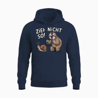Sloth Humour Saying Zieh Nicht So Entspannter Lebensstil Unisex Hoodie - Navy