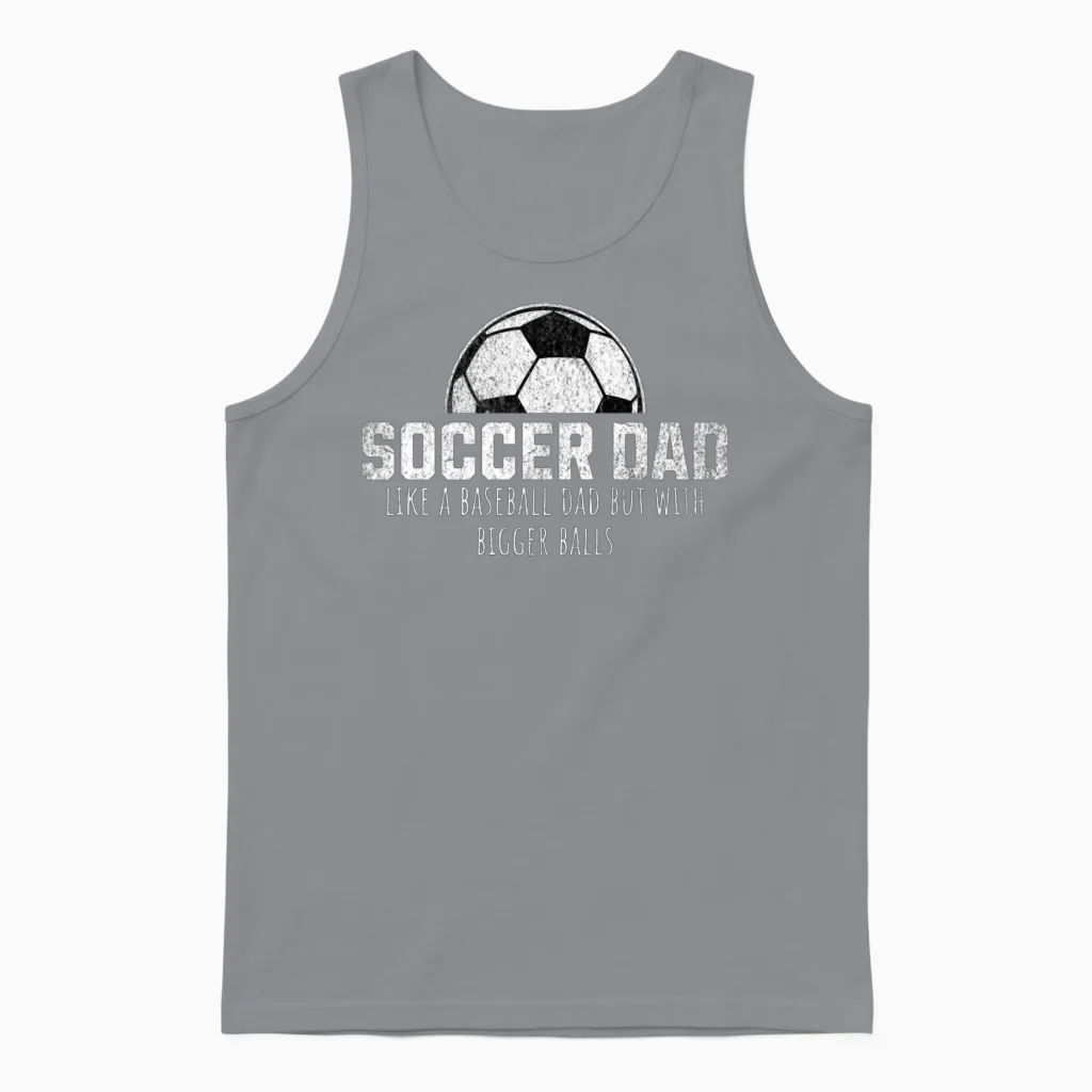 Funny Soccer Dad Unisex Tank Top in Sport Grey