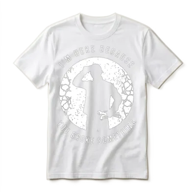 Funny Auto Mechanic Saying for a Funny Car Unisex T-Shirt - White