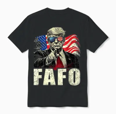 Funny Fafo Trump Fafo American Usa Unisex T-Shirt - Black