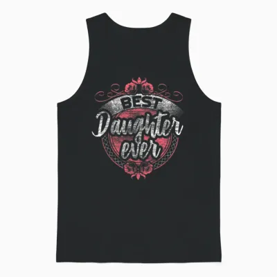 Best Daughter Love Birthday Gift Unisex Tank Top - Black